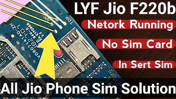 Jio F220b Netork Running | Jio F220b Insert Sim Card Problem | Jio F220b No Sim Card Problem Solved