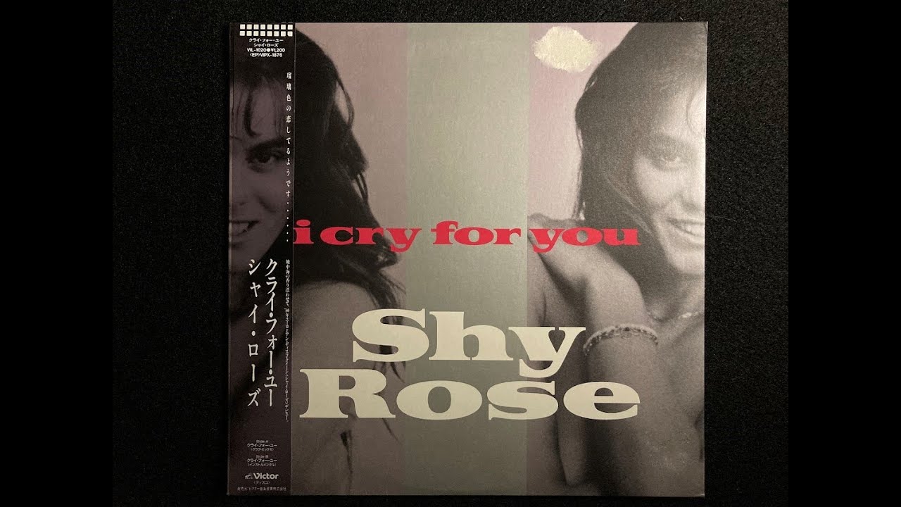 美品　Shy Rose　I Cry For You　レコード　EP　日本盤 SHY ROSE // I CRY FOR YOU (CLUB MIX) / (INSTRUMENTAL) – next