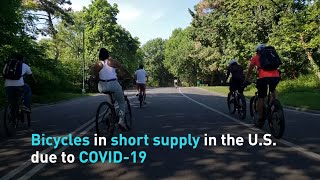 Bicycles in short supply in the U.S. due to COVID-19