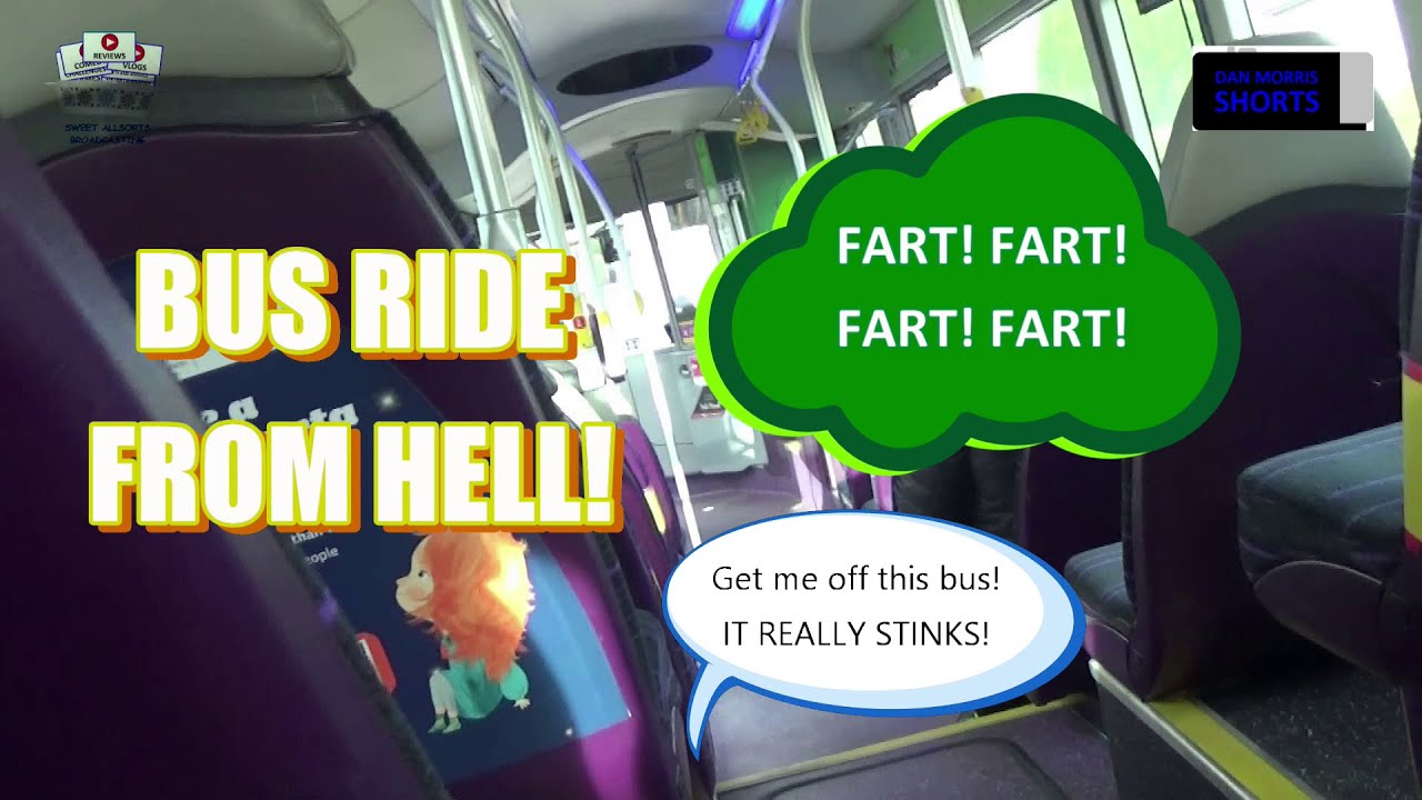 Bus Ride from Hell! Everyone Keeps Farting! - YouTube