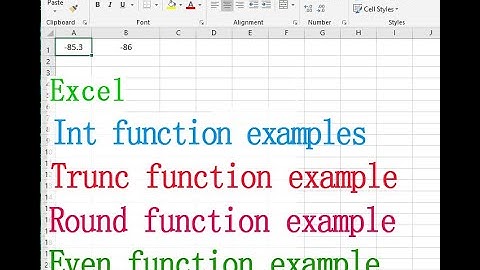 Int, Trunc, Round and Even function examples in taking an integer in Excel