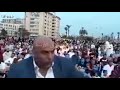 بالفيديو : صلاة عيد المبارك بالساحة الرئيسية بميدان المنشية بمدينة بورسعيد