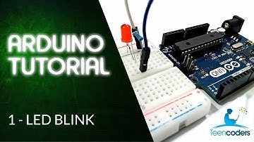 Arduino Tutorial - #1 LED Blink | With Code | For Beginners