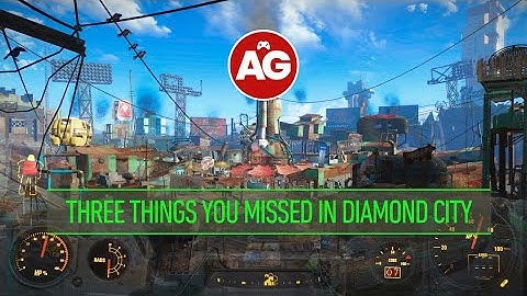 Fallout 4: 3 Things You definitely Missed In Diamond City