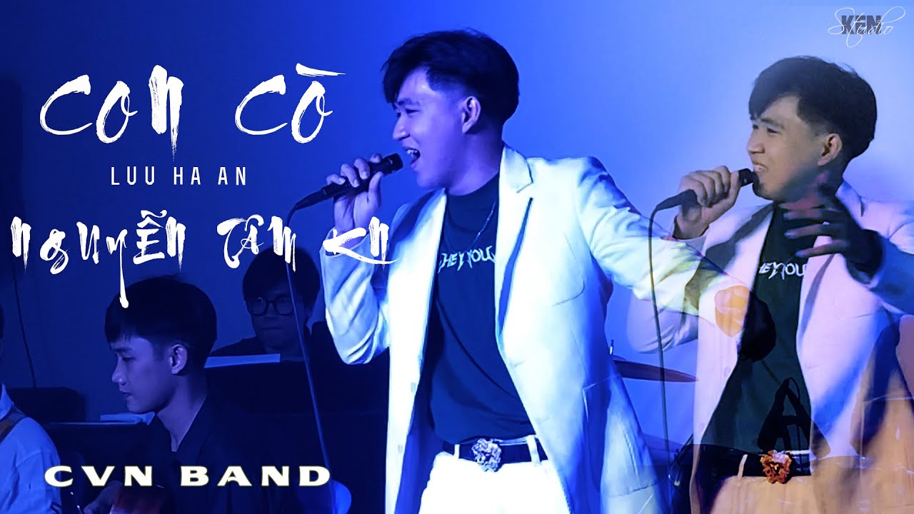 Watch CON CÒ COVER BAND | Nguyễn Tâm Kn | HÁT BAND TRƯỜNG CĐ VĂN HOÁ NGHỆ THUẬT TP.HCM | CVN on YouTube Watch CON CÒ COVER BAND | Nguyễn Tâm Kn | HÁT BAND TRƯỜNG CĐ VĂN HOÁ NGHỆ THUẬT TP.HCM | CVN on YouTube