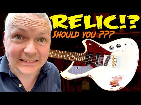 Should you RELIC your guitar - The Great Guitar Build Off 2021