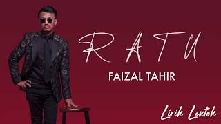 Faizal Tahir - Ratu (Lirik Video)