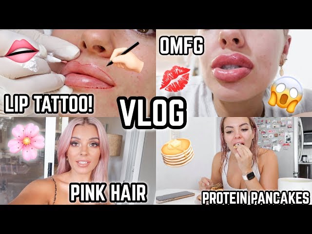 DAILY VLOG  WEEK 11  LIP TATTOO   PROTEIN PANCAKES  PINK HAIR  JAZ HAND