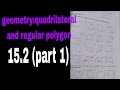 Geometry: quadrilateral and regular polygon. 15.2 (parallelogram) vedanta excel mathematics 
