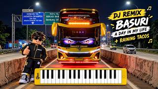 Download lagu DJ REMIX TELOLET BASURI NOT PIANIKA | A DAY IN MY LIFE RAINING TACOS | BUS SIGMA BOY🚍🔥🔥