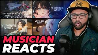 Musician Reacts to Wuthering Waves - Jianxin, Zhezhi, Carlotta & Zani Resonator Showcases!