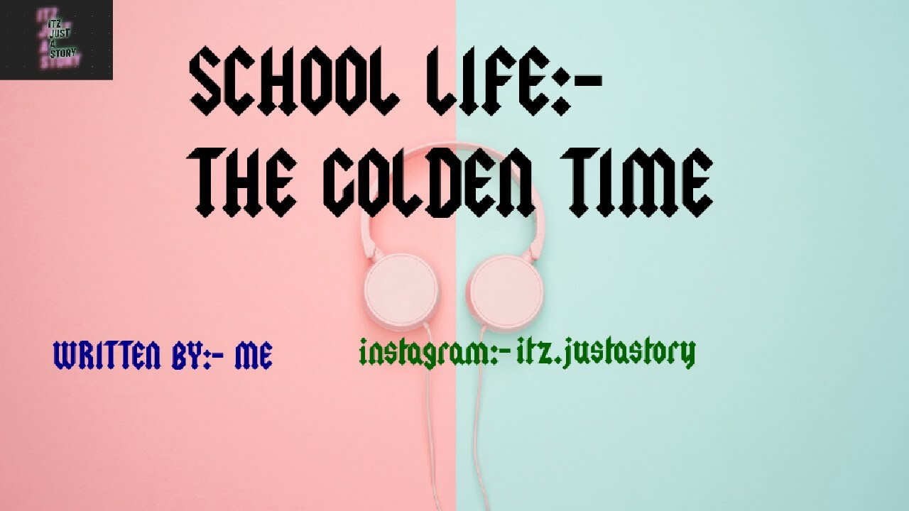 essay my student life my golden period