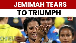 Jemimahs Tears To Triumph From Anxiety & Being Dropped To World Cup Glory