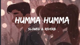 The Humma Song - Ok Jannu × A.R. Rahman | (slowed & reverb) screenshot 2