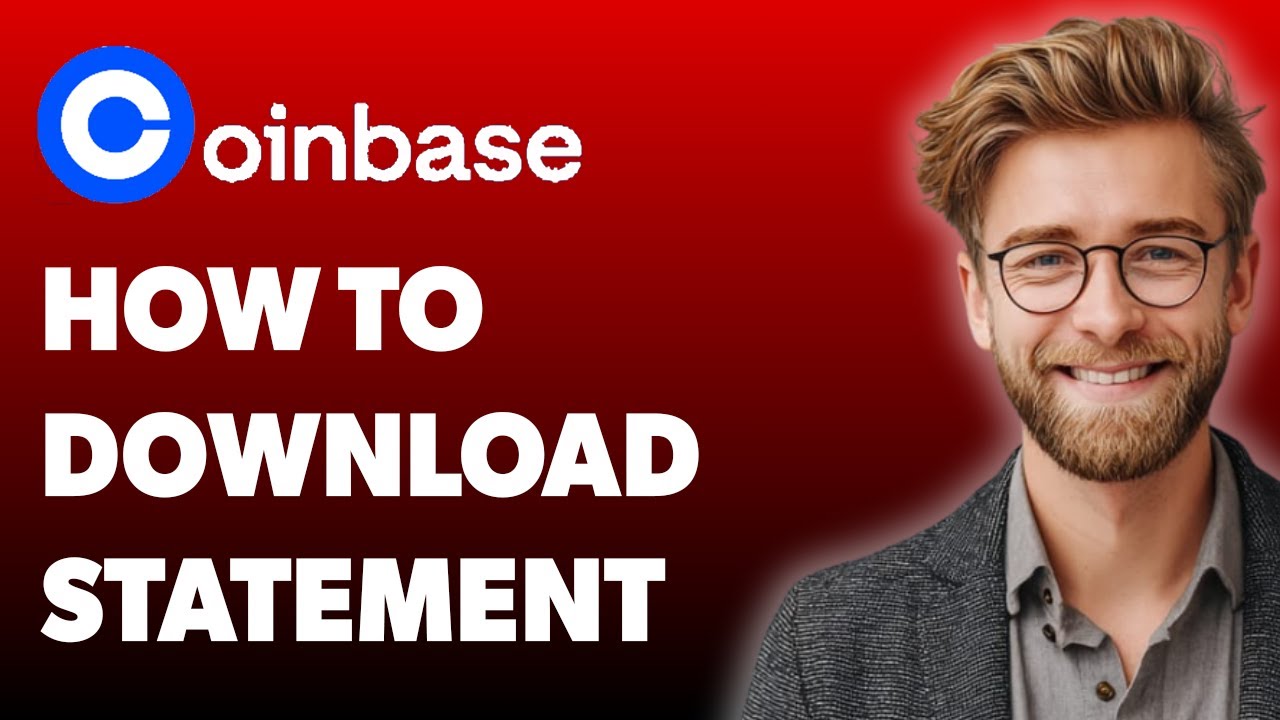How To Download Coinbase Statement [2025 Guide] - YouTube