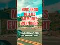 YOUR BRAIN DELETES MEMORIES EVERY NIGHT!!🧠😧#psychology #relationships #selfrespect  #boundaries