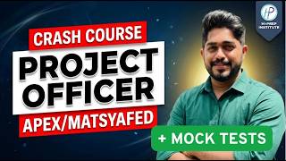 PROJECT OFFICER ✨ APEX SOCIETIES/MATSYAFED✨ CRASH COURSE + MOCK TESTS