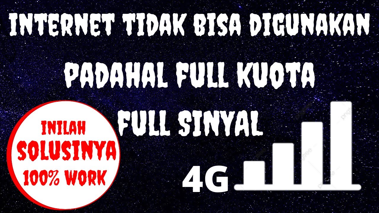 Cara Mengatasi Internet Tidak Bisa Digunakan. Padahal Kuota dan Sinyal
