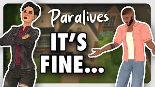 The REAL Benefits of the Paralives Delay
