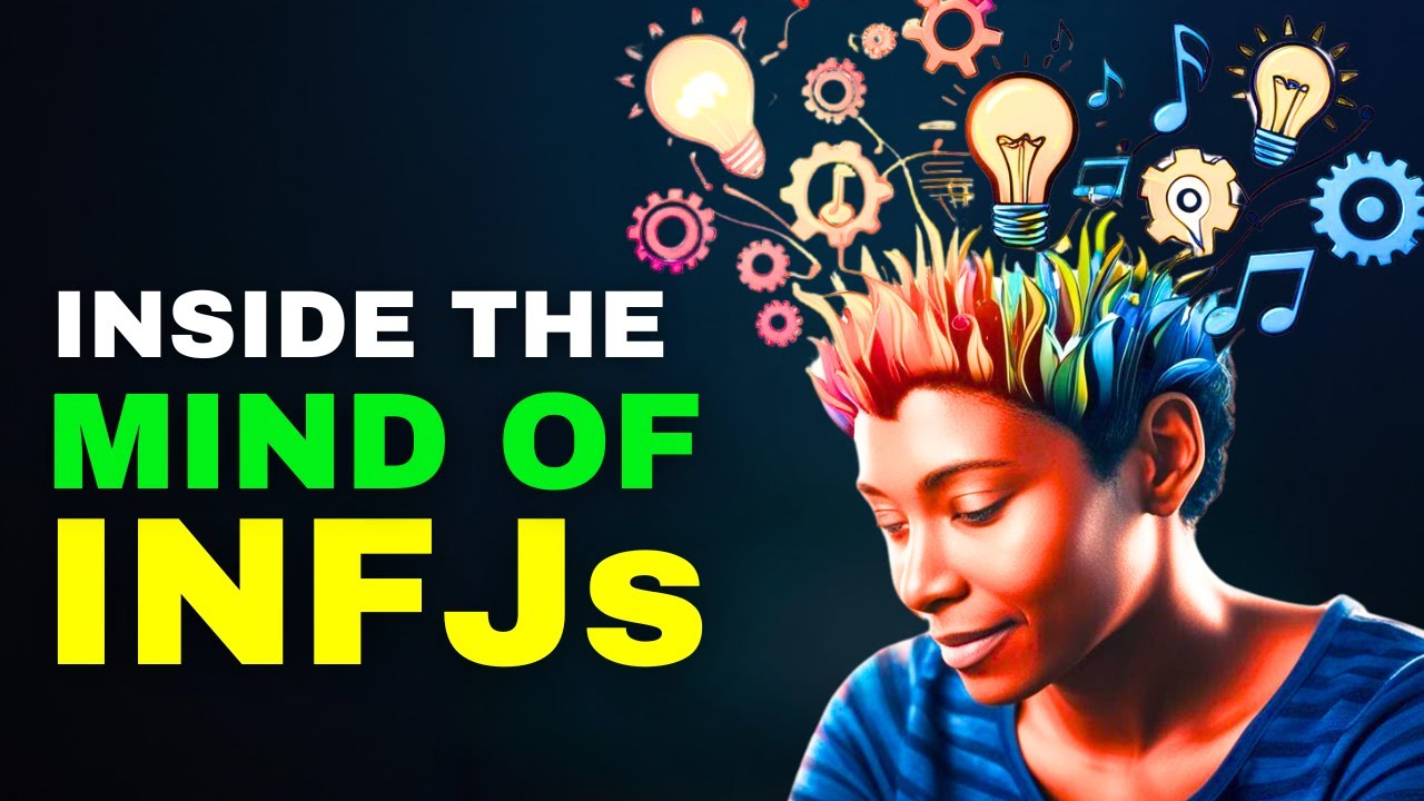 Inside the Mind of a True INFJ - YouTube