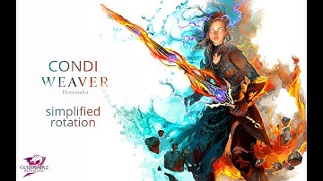 Condition Weaver Simplified Rotation ~ 30k | Sword/Focus | GW2 | 24/04/2019 [UPDATED]