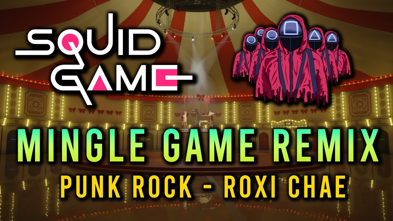 Mingle Game Song Remix – Squid Game | English Lyrics in CC