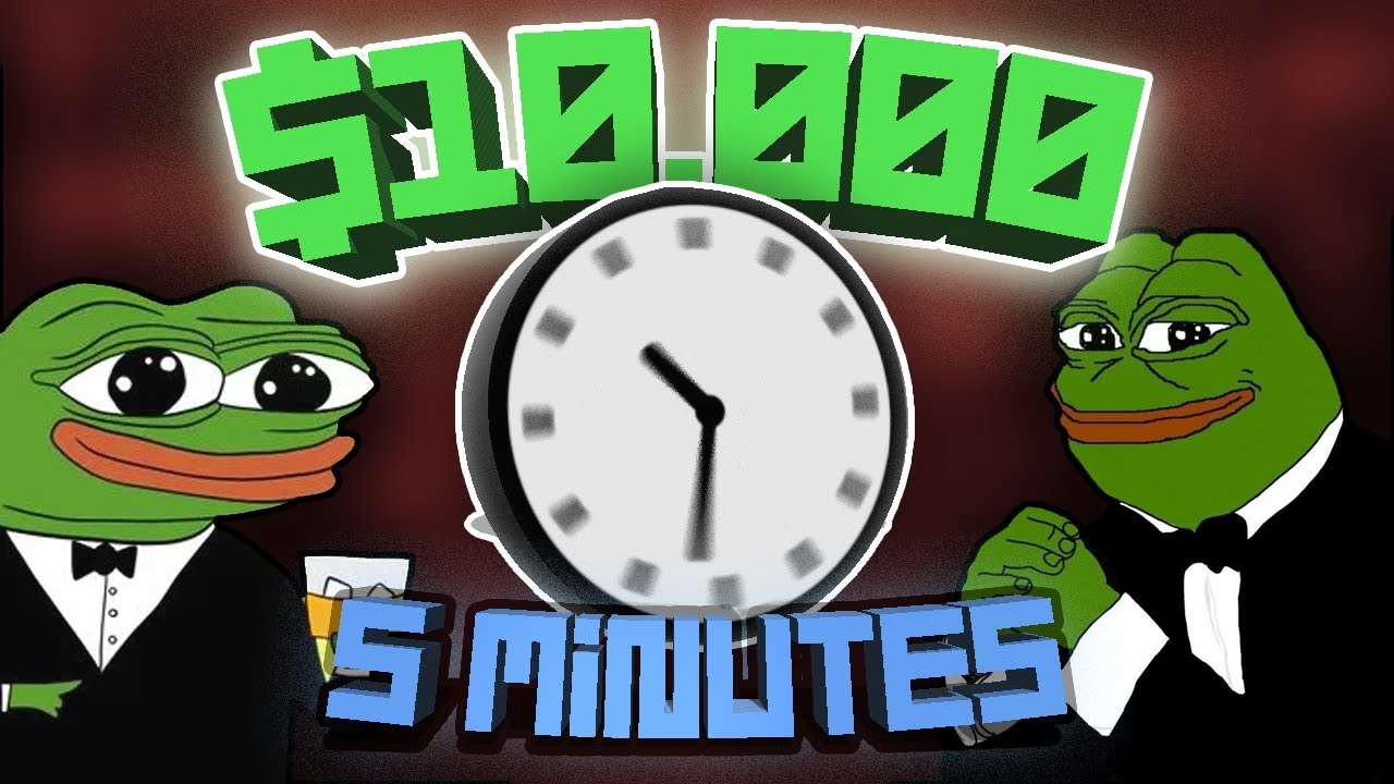 $10,000 IN 5 MINUTES