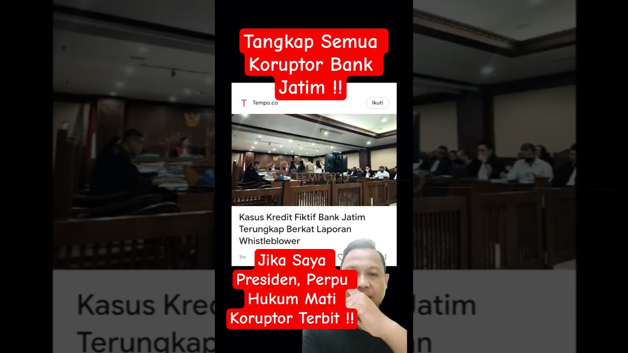 T4ngk4p Semua Koruptor Bank Jatim !! 
