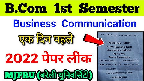 BCom 1st Semester Business Communication paper 2022/ By Suraj Raj/ Paper hacker/ B.com 1st semester