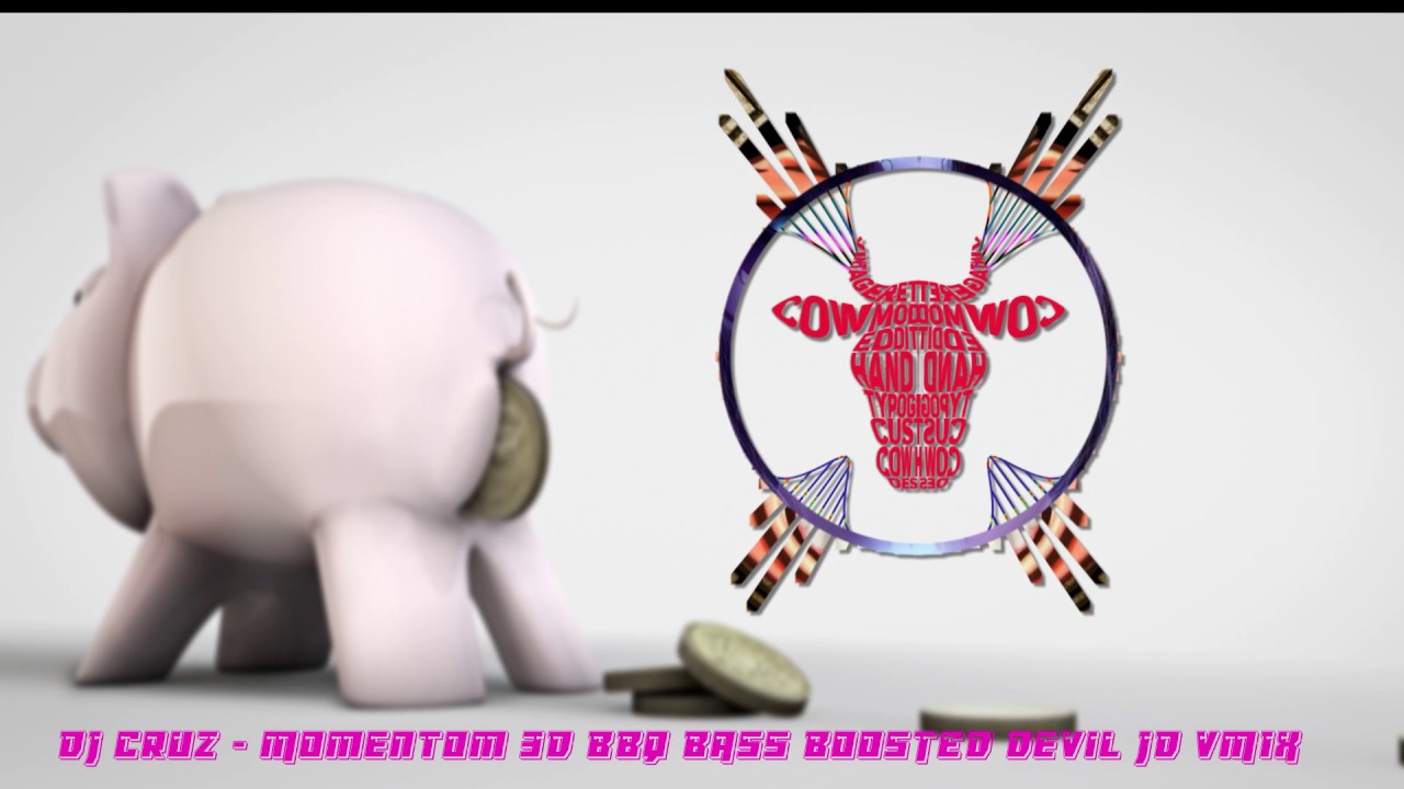 DJ Cruz   MomentOm 3D BBQ BASS BOOSTED Devil JD VMIX