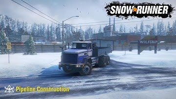 SnowRunner | PipeLine Construction | Black Bird Contract