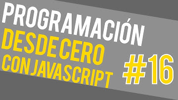 PROGRAMACIÓN DESDE CERO CURSO de JavaScript 👍 - Sentencias Break y Continue #16