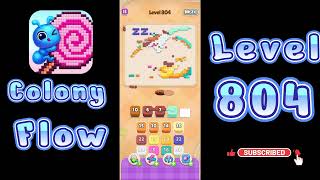 Colony Flow Level 804 Walkthrough | All Gameplay Solution | Go Answer
