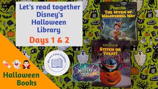 Let's read together, 2 books from Disney: Halloween Library. Unbox a Disney mystery toy. Days 1 & 2