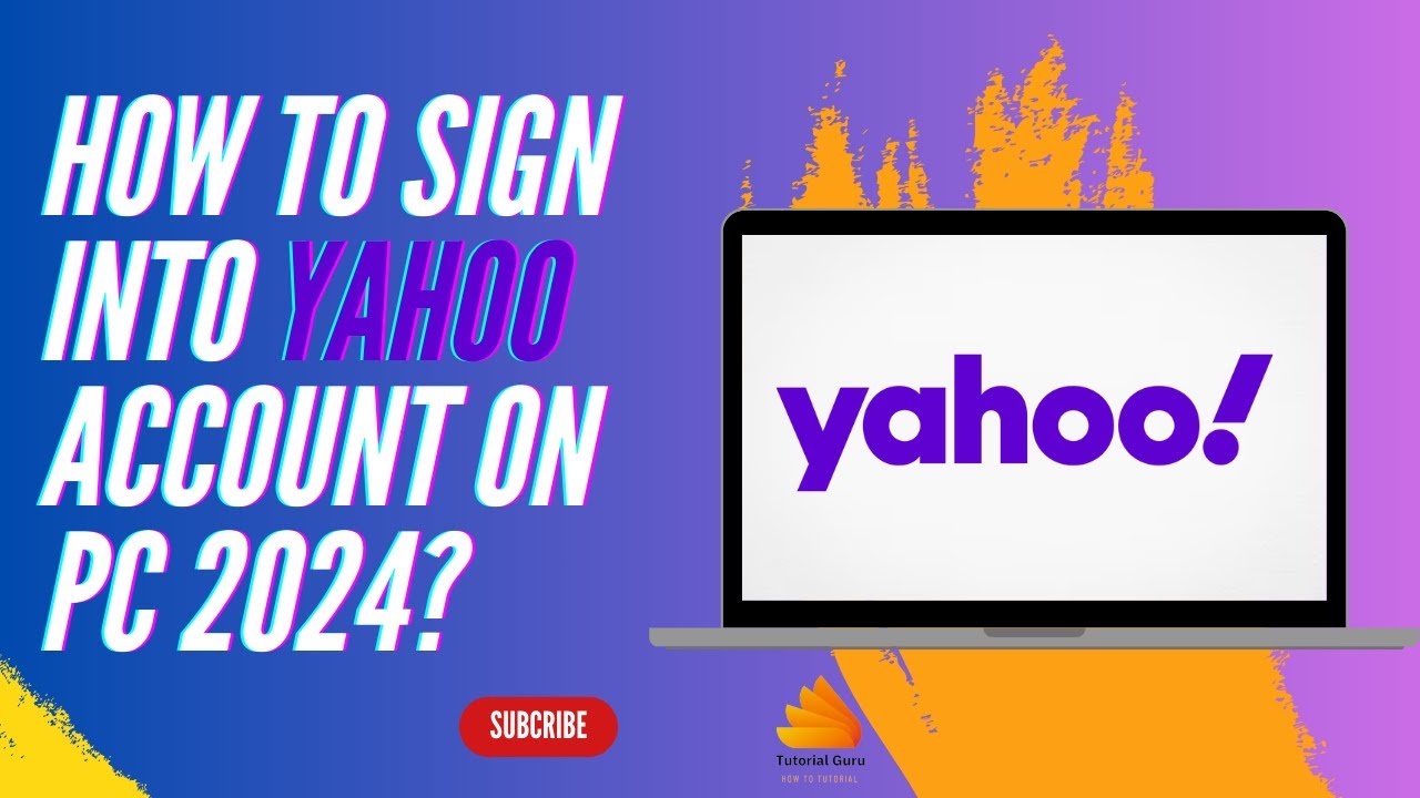 How to Sign into Yahoo Account on PC 2024? - YouTube