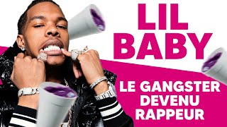 LIL BABY : DE LA CRIMINALITÉ À LA CÉLÉBRITÉ (Il ne voulait pas être rappeur)