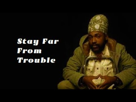 Capleton ~ Stay Far  From Trouble