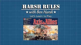 Harsh Rules  Learn How To Play Classic Axis & Allies