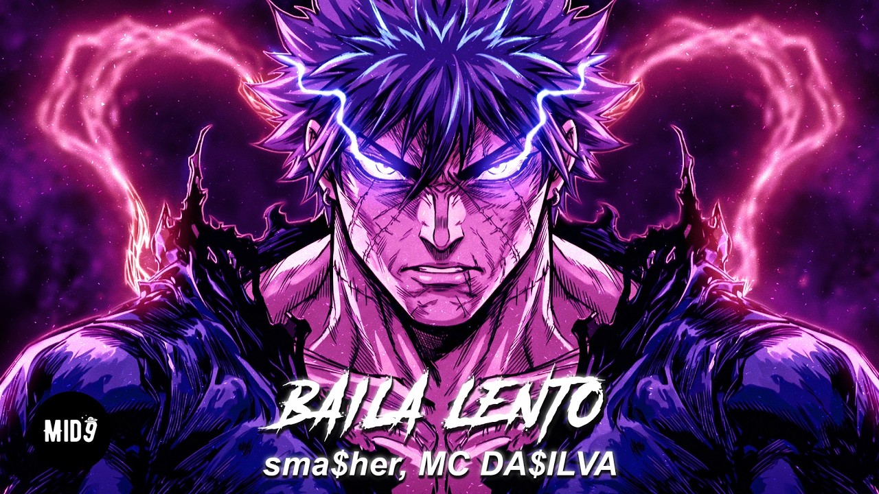 sma$her & MC DA$ILVA - BAILA LENTO (Slowed) 💫 BRAZILIAN FUNK PHONK