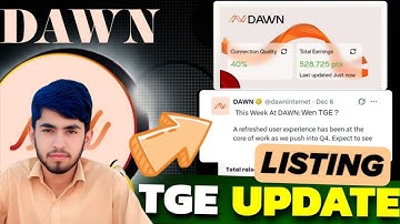 New Update Dawn Airdrop Update | Dawn Airdrop TGE Update  | Dawn Airdrop Listing Date