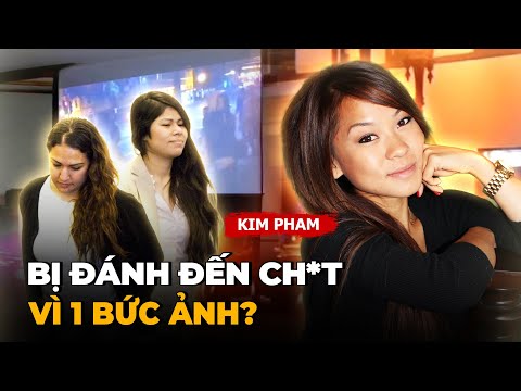 Vụ Án Đau Lòng Của Kim Pham Ở California – Bị 2 Cô Gái Người Mỹ Đánh Không Qua Khỏi Vì 1 Bức Ảnh