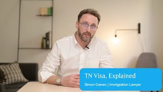 TN Visa Explained, Simply | TN Visa Process and Requirements