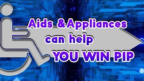 DWP PIP - Get PIP for using Aids - Step-by-Step Guide to WIN YOUR CLAIM 