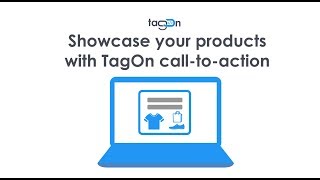How to Showcase your products with TagOn call-to-action screenshot 1