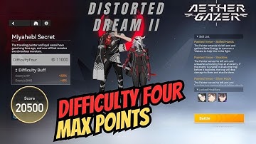 [Aether Gazer] Distorted Dream II - Miyahebi Secret (Max Points) #Week42