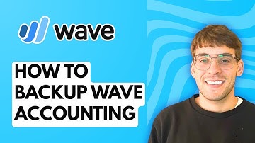 How to Backup Wave Accounting [2025 Guide]