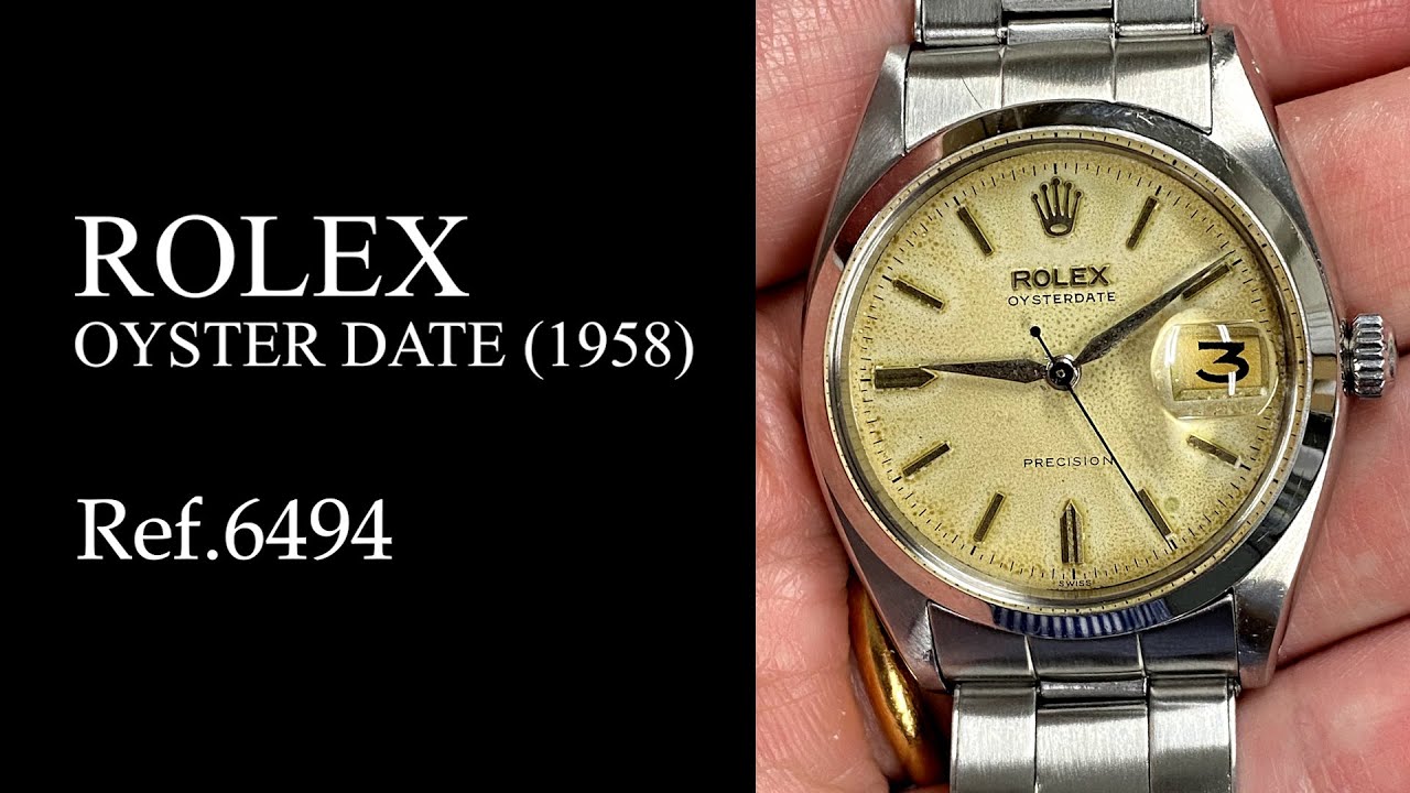 Rolex Ref. 6494 Oysterdate (1958) - YouTube