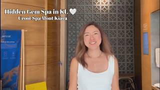 Hidden Gem Spa in KL 🤍 Uroot Spa Mont Kiara