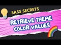 Web Designers : Utilizing Sass to Retrieve Theme Color Values