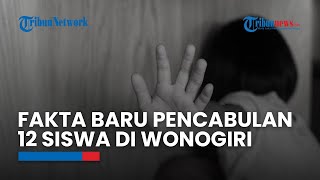 Fakta Baru Kasus Pencabulan 12 Siswa di Wonogiri: Sempat Lapor ke Kepsek tapi Tak Ditindaklanjuti